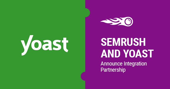 SEMrush e Yoast anunciam parceria de integração